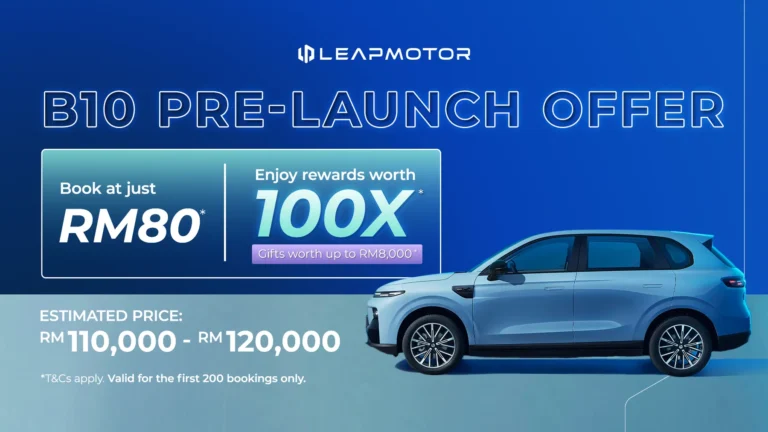 Leapmotor B10 大馬開放預訂：RM110k起跳，還有「百倍回饋」早鳥大禮？