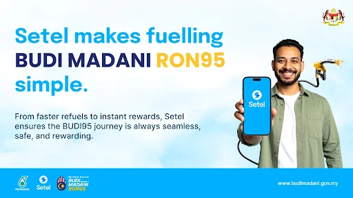 Setel 升級 BUDI95：一次驗證，全馬 PETRONAS 直接加油